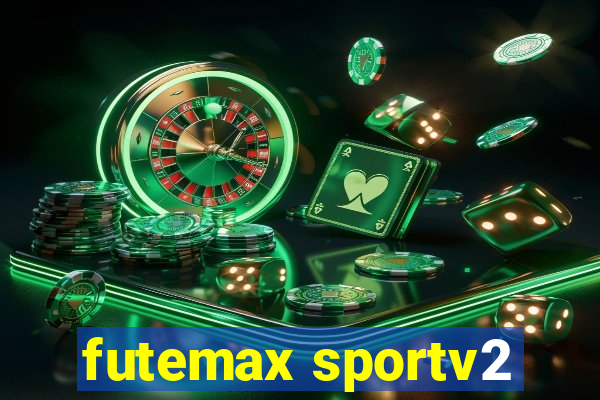 futemax sportv2